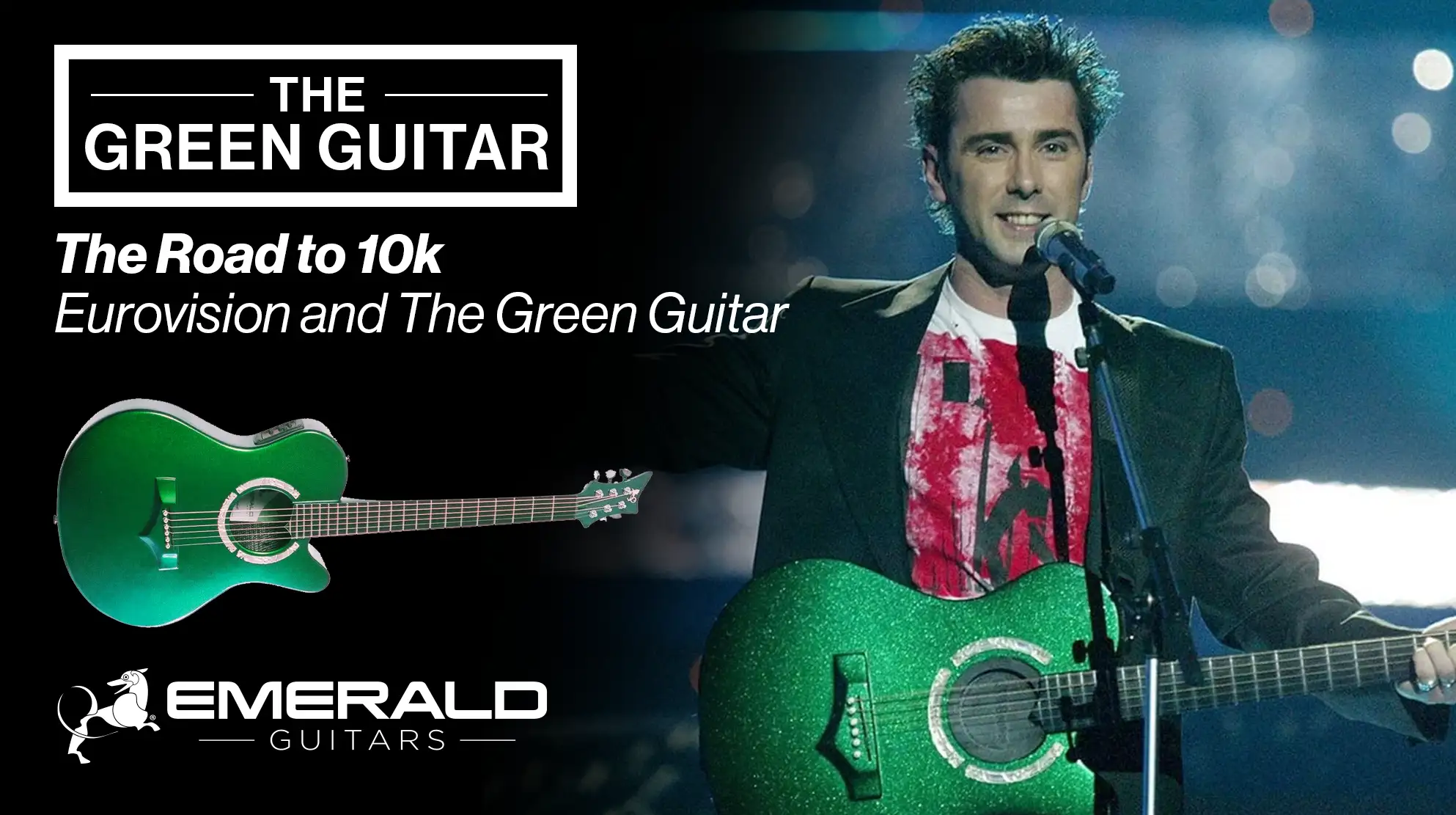 Eurovision and The Green Guitar - Emerald Guitars