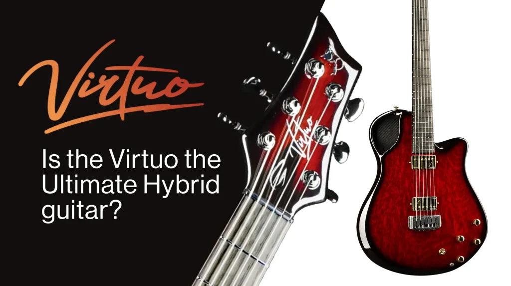 Virtuo Hybrid Guitar