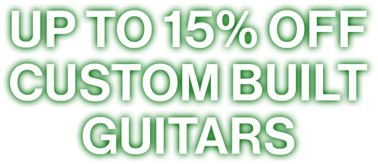 15 off custom builds