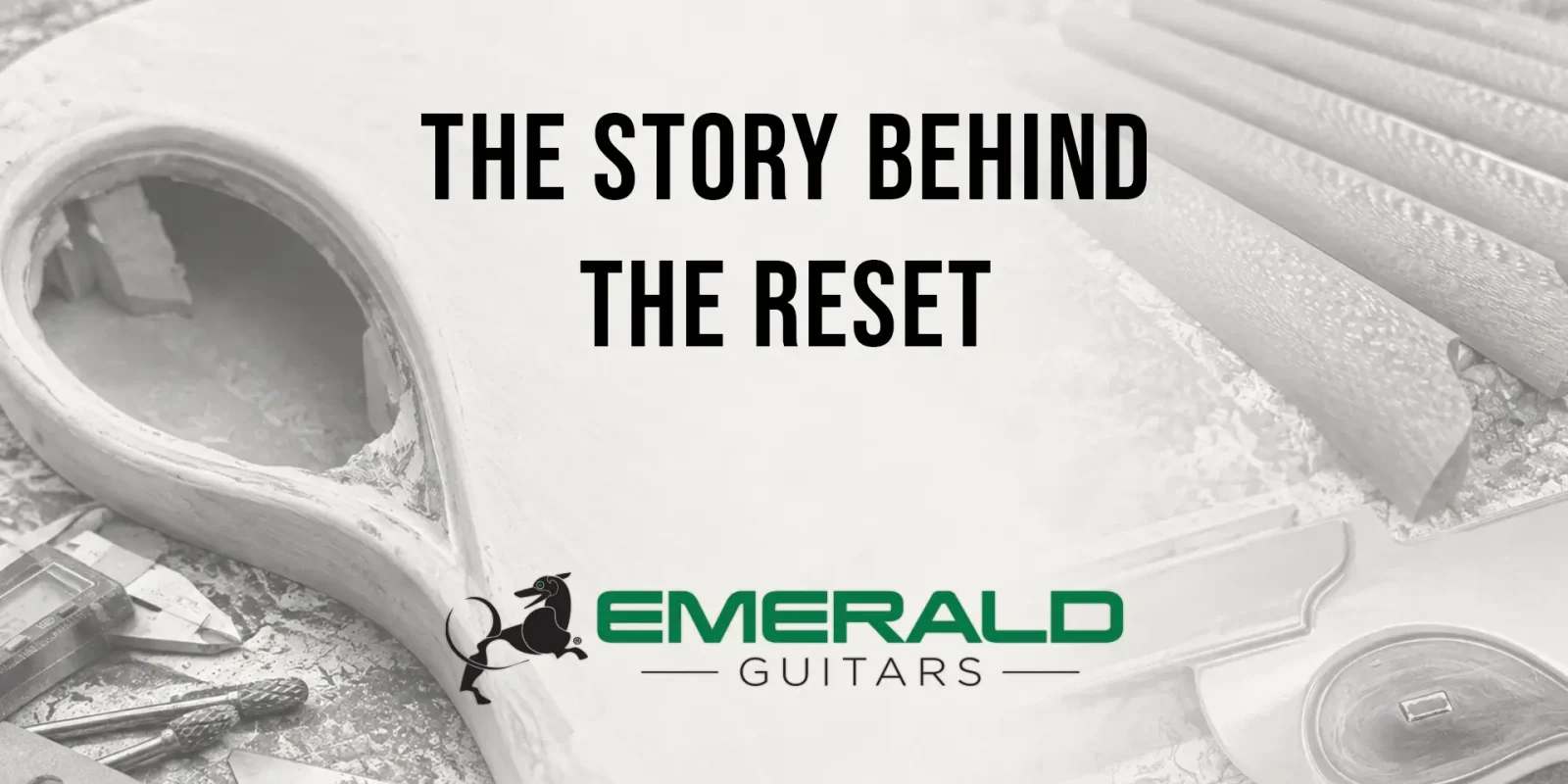 the story behind the new gen emerald guitars